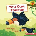 You Can, Toucan, Jenny Jinks