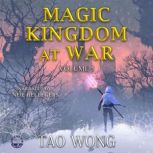 Magic Kingdom at War Volume 5, Tao Wong
