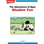 Shadow Fun, Highlights for Children