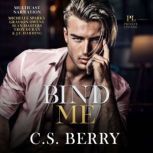 Bind Me, C.S. Berry