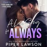 A Love Song for Always, Piper Lawson