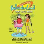 Welcome to Wonderland #1: Home Sweet Motel, Chris Grabenstein