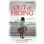 Out of Hiding:A Holocaust Survivors Journey to America, Ruth Gruener