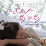 The Sweet By and By, Sara Evans