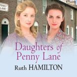 Daughters of Penny Lane, Ruth Hamilton