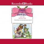 Annie and Snowball and the Teacup Clu..., Cynthia Rylant