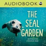 The Seal Garden, Nicholas Read