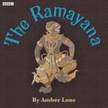 The Ramayana, Amber Lone