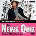 The News Quiz 2025 The Complete Seri..., BBC Radio Comedy