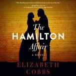 The Hamilton Affair, Elizabeth Cobbs