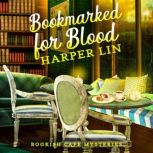 Bookmarked for Blood, Harper Lin