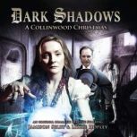 Dark Shadows - A Collinwood Christmas, Lizzie Hopley