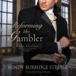 Reforming the Gambler, Mindy Burbidge Strunk