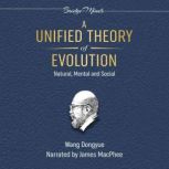 A Unified Theory of Evolution 2nd Ed..., Wang Dongyue