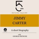Jimmy Carter A short biography, 5 Minutes
