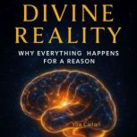 Divine Reality, Ylia Callan