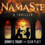 Namaste, Johnny B. Truant