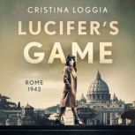 LUCIFERS GAME, Cristina Loggia