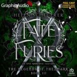 Fate and Furies Dramatized Adaptatio..., Helen Scheuerer