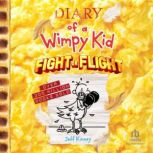 Diary of a Wimpy Kid Fight or Flight..., Jeff Kinney