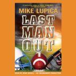 Last Man Out, Mike Lupica