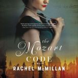 The Mozart Code, Rachel McMillan