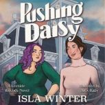 Pushing Daisy, Isla Winter