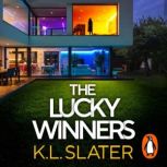 The Lucky Winners, K. L. Slater