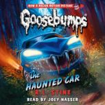 The Haunted Car Classic Goosebumps ..., R. L. Stine