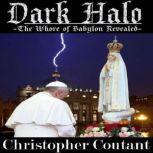 Dark Halo, Christopher Coutant