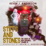 Stiffs and Stones, Kevin J. Anderson