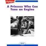 A Princess Who Can Tune an Engine, Rosi Hollinbeck