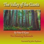 The Valley of the Giants, Peter B. Kyne