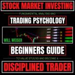 Stock Market Investing Fundamental A..., Will Weiser