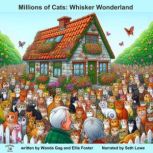 Millions of Cats Whisker Wonderland, Wanda Gag