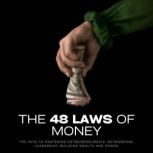 The 48 Laws of Money, Ethan Clark