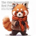 The Cute Resourceful Red Panda, Kelly Johnson