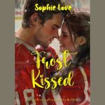 Frost Kissed A Riverton Raptors Hock..., Sophie Love