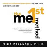 The Me1st Method, Mike Palanski