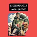 Greenmantle, John Buchan