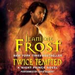 Twice Tempted, Jeaniene Frost