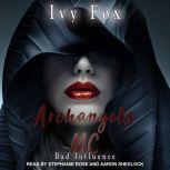 Archangels MC A Reverse Harem Romance, Ivy Fox