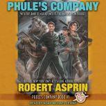Phule's Company, Robert Asprin