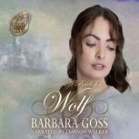 A Bride for Wolf, Barbara Goss