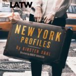 New York Profiles, Kirsten Dahl