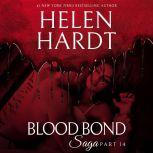 Blood Bond: 14, Helen Hardt