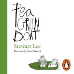 Pea Green Boat, Stewart Lee