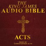 The Audio Bible Acts, Christopher Glynn