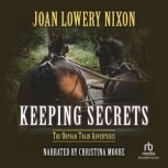Keeping Secrets, Joan Lowery Nixon