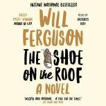 The Shoe on the Roof, Will Ferguson